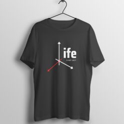 Life is Short, Live It - Half Sleeve T-Shirt with Round Neck Design - Embrace the Moment