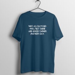 Everyday Motivation Half Sleeve T-Shirt with Round Neck Design - Stay Inspired and Empowered