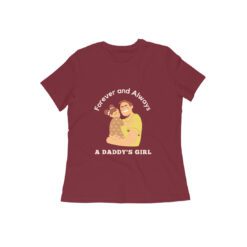 Daddy's Girl Women's Half Sleeve Round Neck T-Shirt | Embrace the Special Bond with Style | Soft Fabric, Comfortable Fit